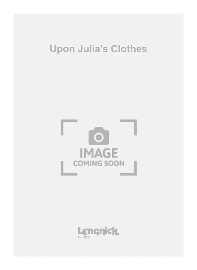 Upon Julia's Clothes